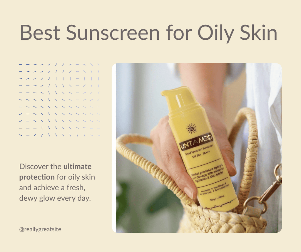 Best Sunscreen for Oily Skin: No White Cast, No Grease